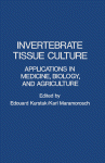 Invertebrate Tissue Culture