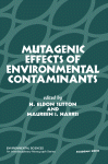 Mutagenic Effects of Environmental Contaminants