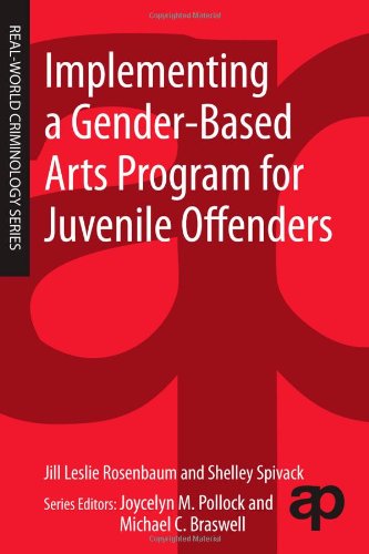 Implementing a Gender-Based Arts Program for Juvenile Offenders