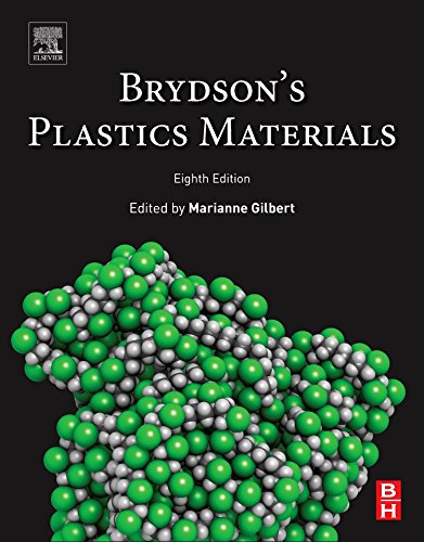 Brydson's Plastics Materials, Eighth Edition