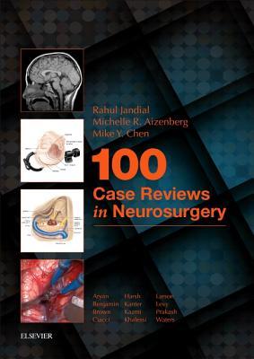 100 Case Reviews in Neurosurgery E-Book