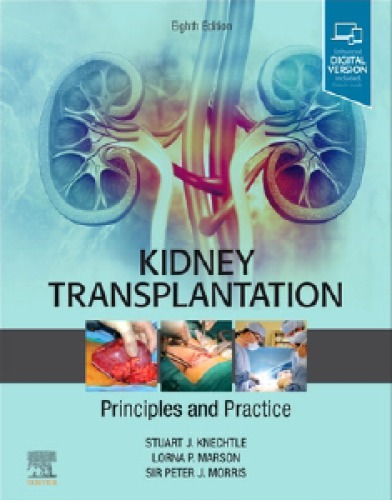Kidney Transplantation - Principles and Practice E-Book