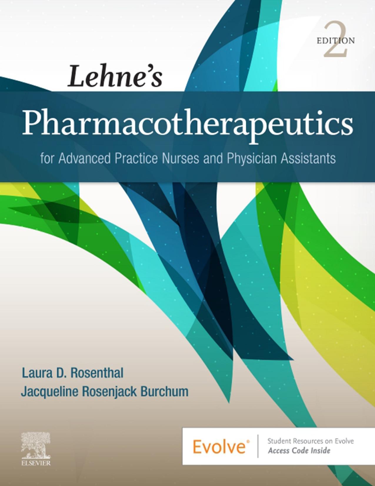 Lehne's Pharmacotherapeutics for Advanced Practice Nurses and Physician Assistants