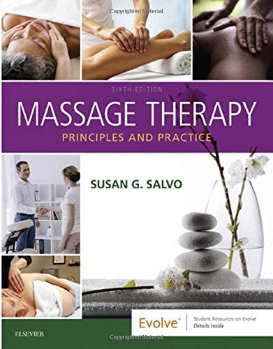 Massage Therapy: Principles and Practice