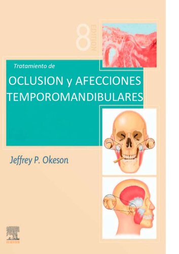 Management of Temporomandibular Disorders and Occlusion