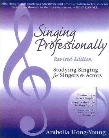 Singing Professionally, Revised Edition