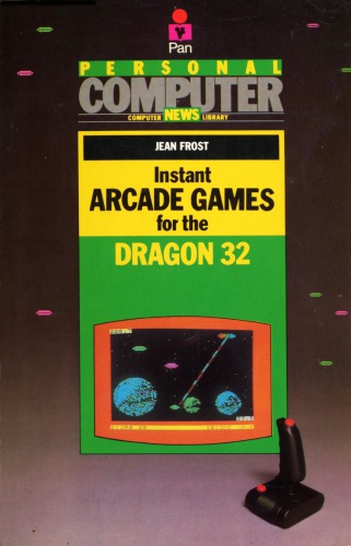 Instant arcade games for the Dragon