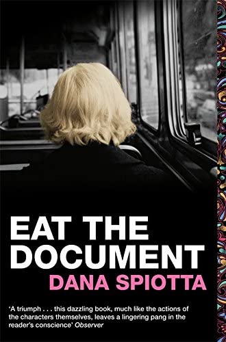 Eat the Document: A Novel