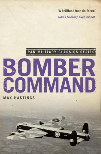 Bomber Command (Pan Military Classics)