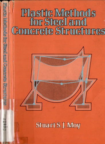 Plastic methods for steel and concrete structures