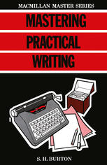 Mastering Practical Writing.
