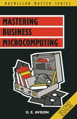 Mastering business microcomputing.