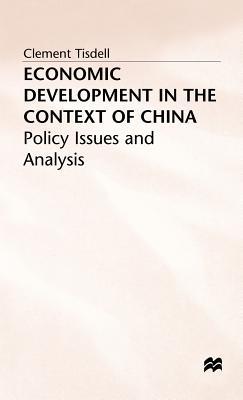 Economic Development in the Context of China