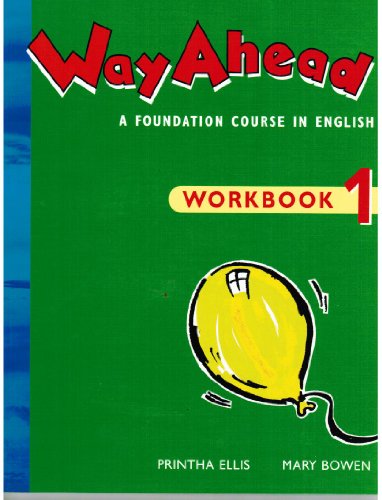 Way ahead : a foundation course in English. 1