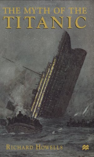 The Myth of the Titanic