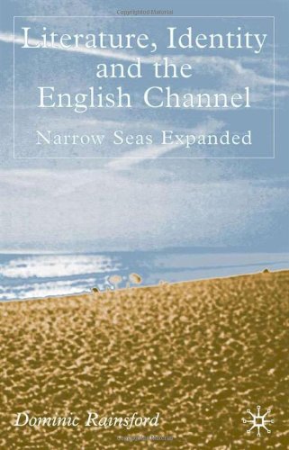 Literature, Identity and the English Channel