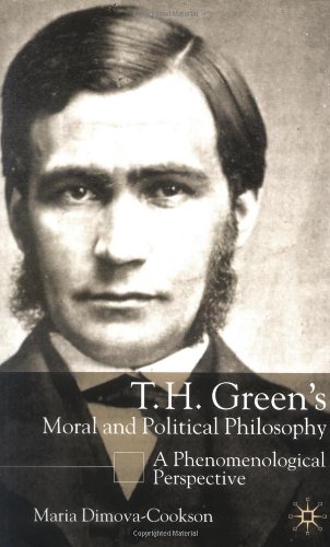 T. H. Green's Moral And Political Philosophy