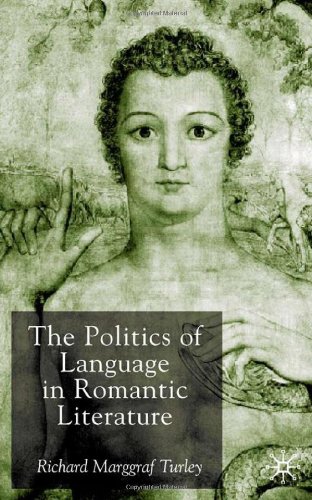 The Politics of Language in Romantic Literature