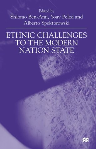 Ethnic Challenges to the Modern Nation State