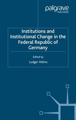 Institutions and Institutional Change in the Federal Republic of Germany