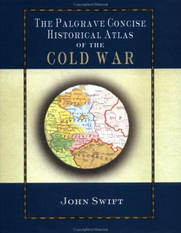 Palgrave Concise Historical Atlas of the Cold War