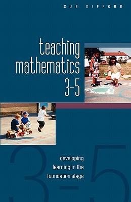 Teaching Mathematics 3-5