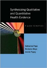 Synthesizing Qualitative and Quantitative Health Research