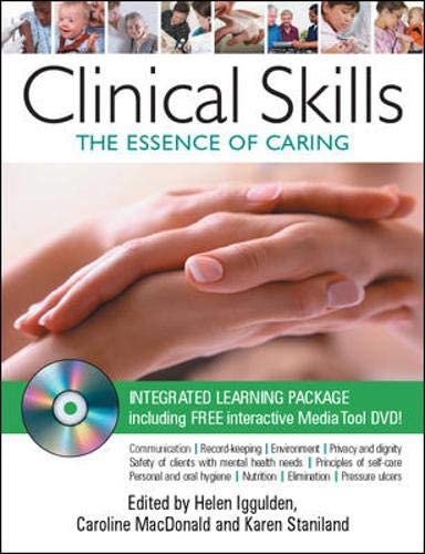 Clinical Skills: the essence of caring
