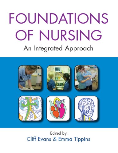 The Foundations of Nursing: An Integrated Approach