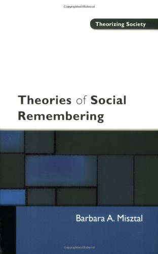 Theories of Social Remembering