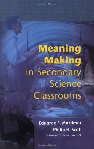 Meaning Making in Secondary Science Classrooms