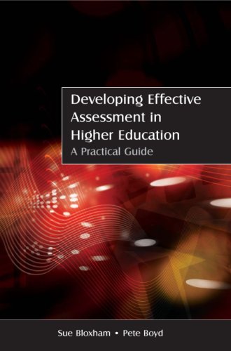 Developing effective assessment in higher education : a practical guide