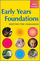 Early Years - Issues & Challenges : Meeting the Challenge.