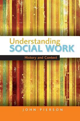 Understanding Social Work