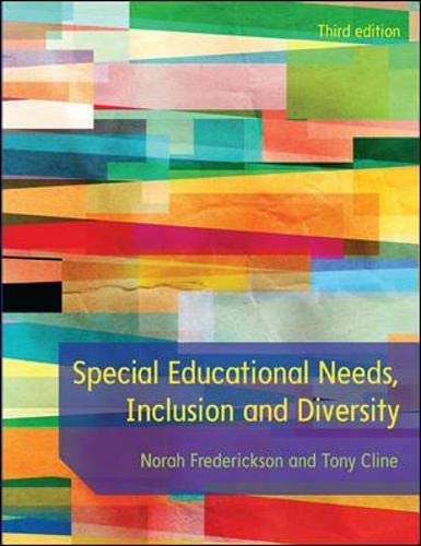 Special Educational Needs, Inclusion and Diversity (UK Higher Education OUP Humanities &amp; Social Sciences Educati)