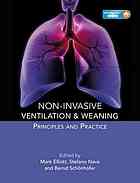 Non-Invasive Ventilation and Weaning Principles and Practive