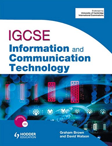 Igcse Information and Communication Technology. by Denise Walmsley