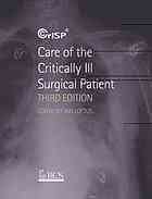 Care of the Critically Ill Surgical Patient, 3rd Edition