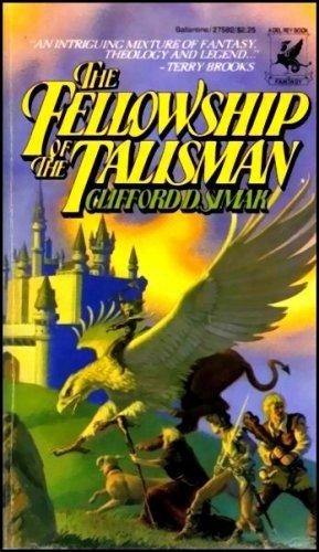 The Fellowship of the Talisman