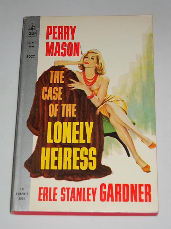 The case of the lonely heiress