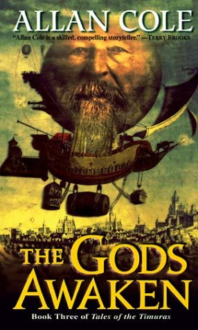 The Gods Awaken (Tales of the Timuras, No.3)