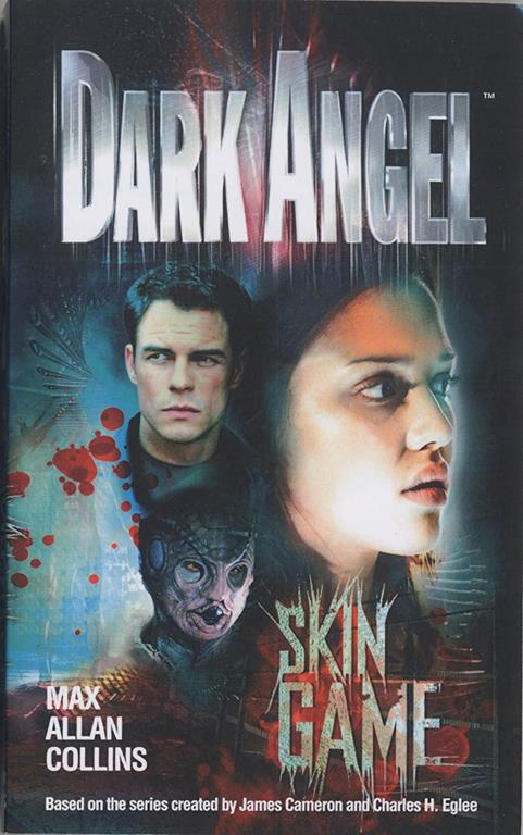 Skin Game (Dark Angel)