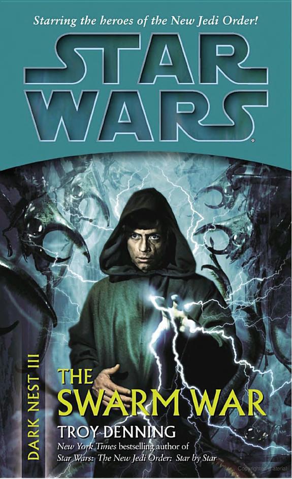 The Swarm War (Star Wars: Dark Nest, Book 3)