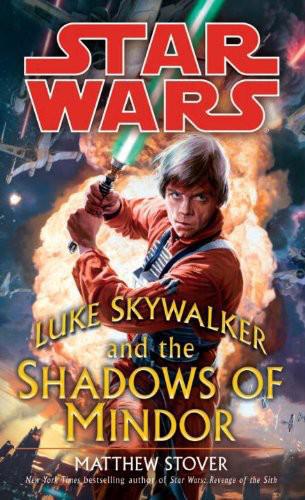 Luke Skywalker and the Shadows of Mindor (Star Wars) (Star Wars - Legends)