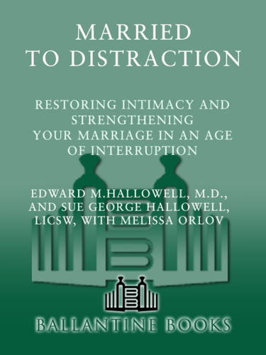 Married to Distraction