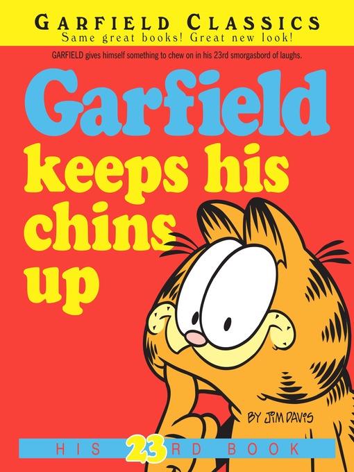 Garfield Keeps His Chins Up