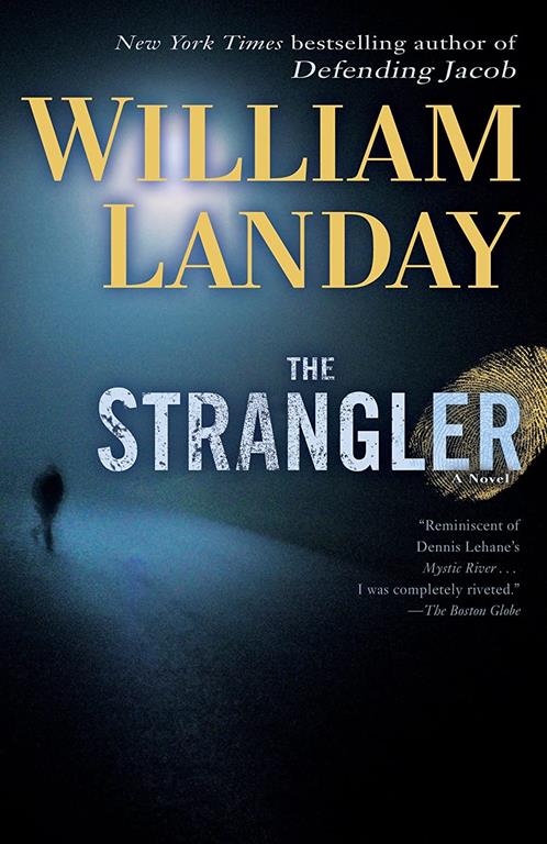 The Strangler: A Novel