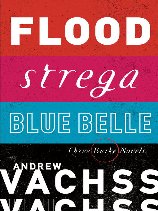 Flood / Strega / Blue Belle
