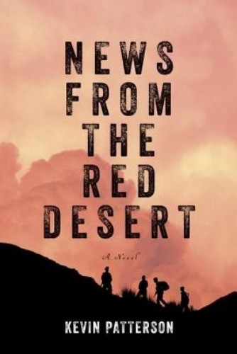 News From the Red Desert: A novel