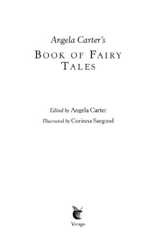 Angela Carter's Book of Fairy Tales